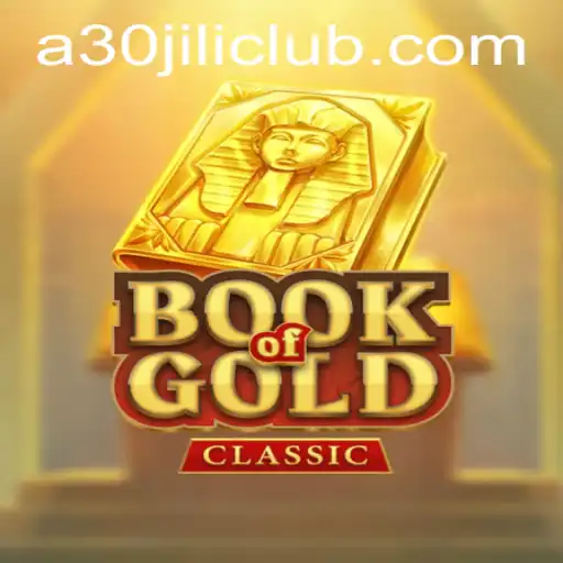 Exploring BookOfGoldClassic: An Immersive Gaming Experience at 30JILI Club