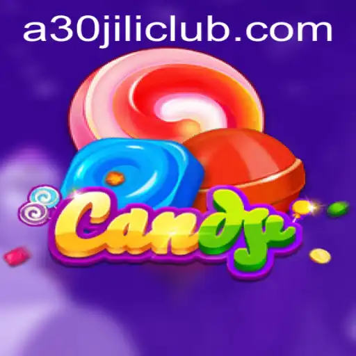 Exploring the World of Candy: The New Sensation in 30JILI Club