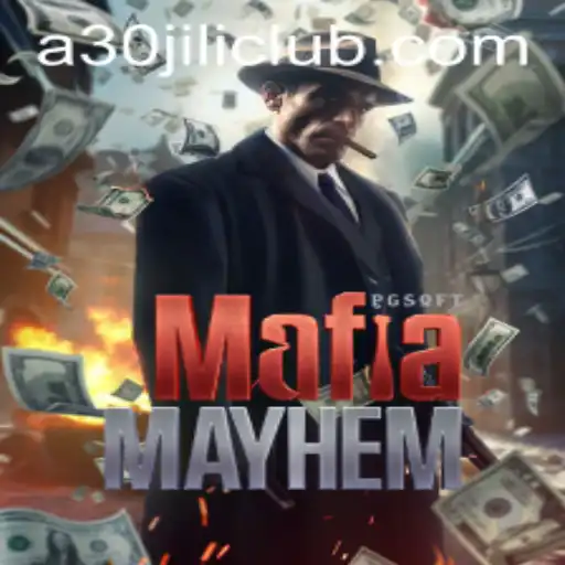 MafiaMayhem: Dive into the Intriguing World of Strategy and Deception at 30JILI Club