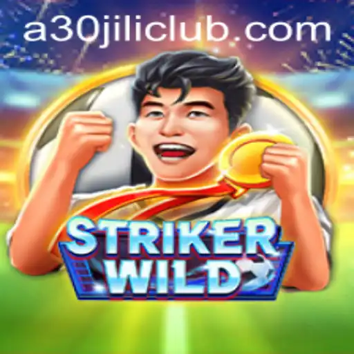 Explore the Exciting World of StrikerWILD at 30JILI Club